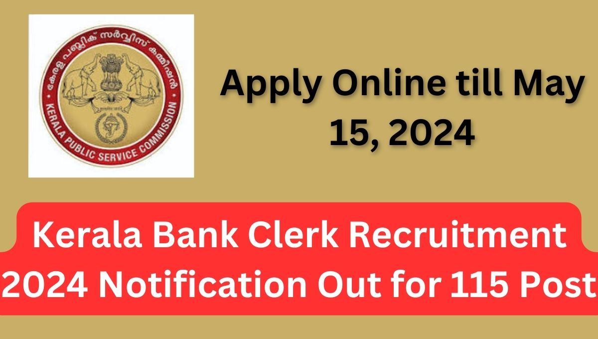 Kerala Bank Clerk Recruitment 2024