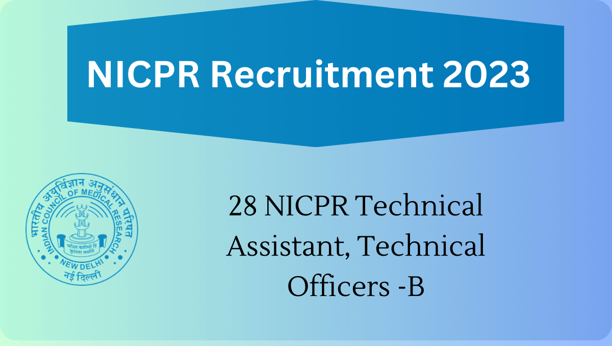 NICPR Recruitment 2023